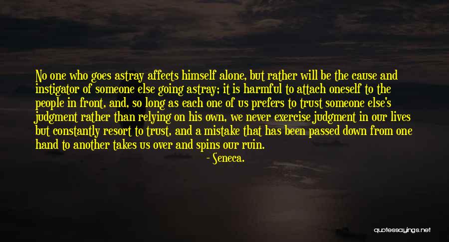 Prefers To Be Alone Quotes By Seneca. Prefers To Be Alone Quotes By Seneca.