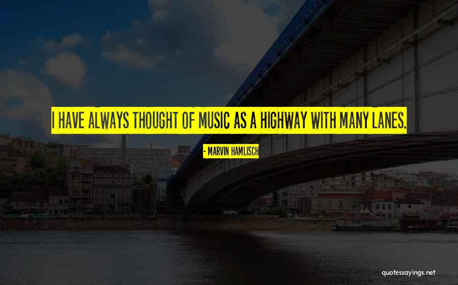 Prefieres Andar Quotes By Marvin Hamlisch Prefieres Andar Quotes By Marvin Hamlisch