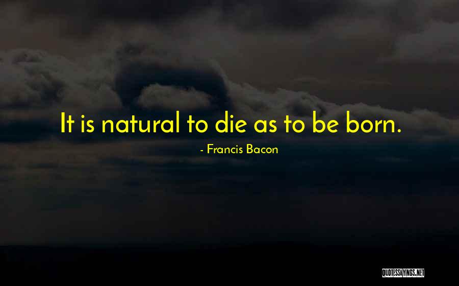 Prefiero Estar Sola Quotes By Francis Bacon Prefiero Estar Sola Quotes By Francis Bacon