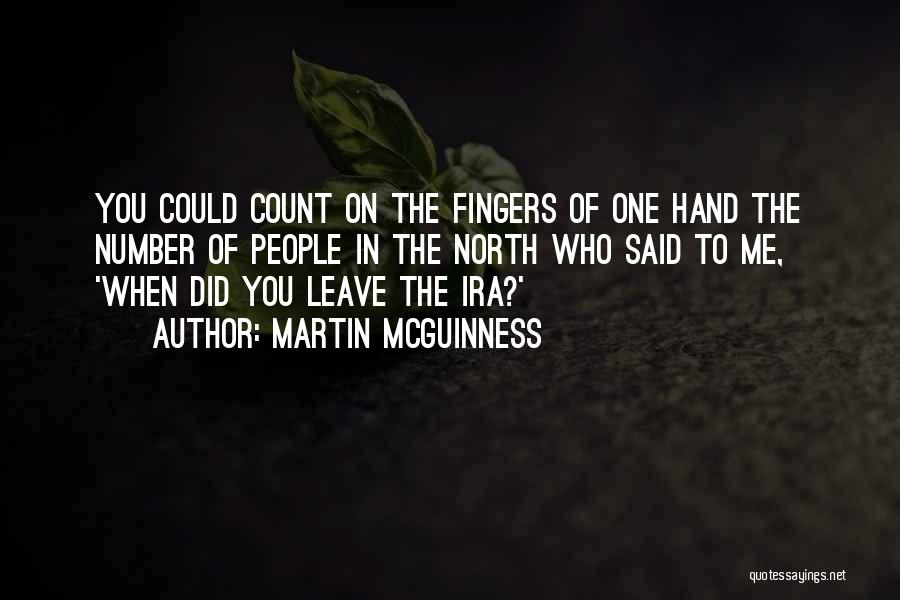 Prefiguration Quotes By Martin McGuinness