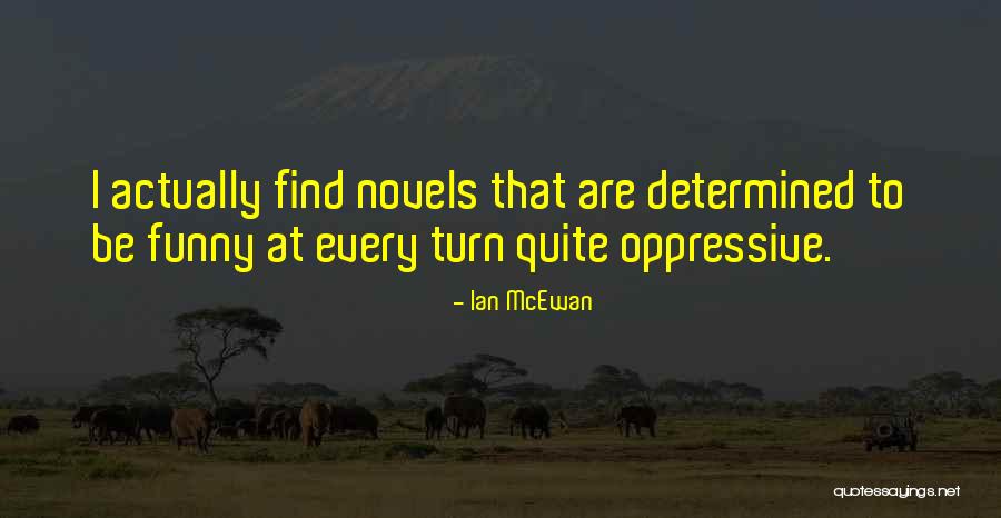 Prefira Quotes By Ian McEwan Prefira Quotes By Ian McEwan
