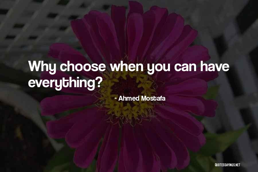 Prefiro Rosas Quotes By Ahmed Mostafa Prefiro Rosas Quotes By Ahmed Mostafa