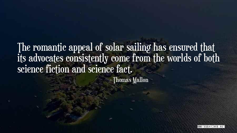 Pregado Peixe Quotes By Thomas Mallon Pregado Peixe Quotes By Thomas Mallon