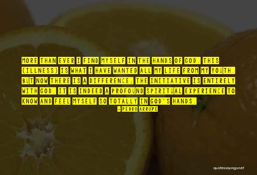 Pregar Significado Quotes By Pedro Arrupe Pregar Significado Quotes By Pedro Arrupe