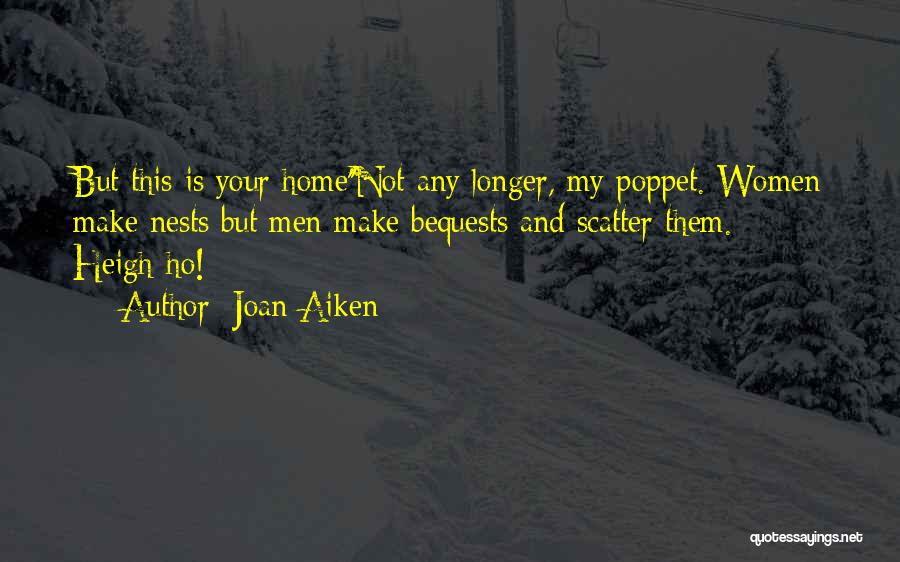 Preggy Quotes By Joan Aiken