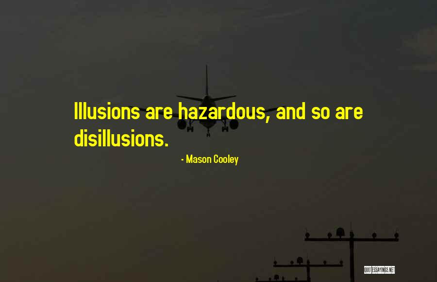 Preghiera Dei Quotes By Mason Cooley