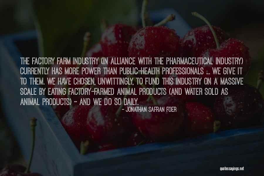 Pregio In Inglese Quotes By Jonathan Safran Foer Pregio In Inglese Quotes By Jonathan Safran Foer
