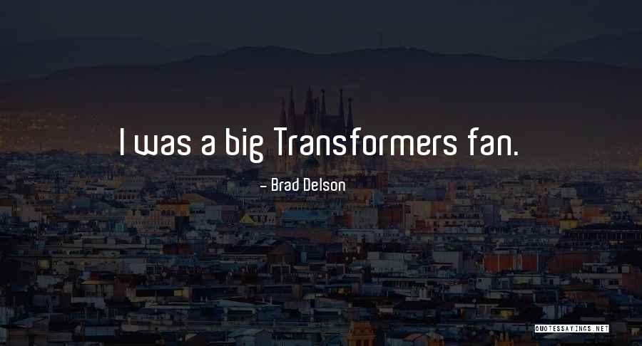 Pregio Quotes By Brad Delson Pregio Quotes By Brad Delson