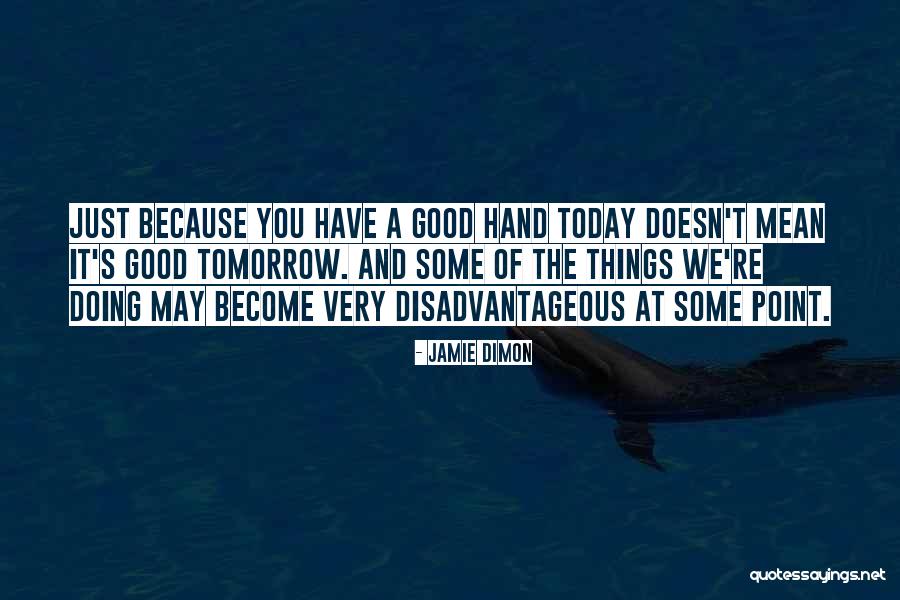 Pregiudiziale Quotes By Jamie Dimon Pregiudiziale Quotes By Jamie Dimon