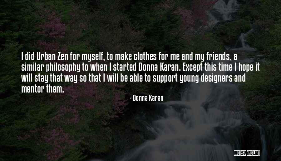 Pregnancy And Delivery Quotes By Donna Karan Pregnancy And Delivery Quotes By Donna Karan