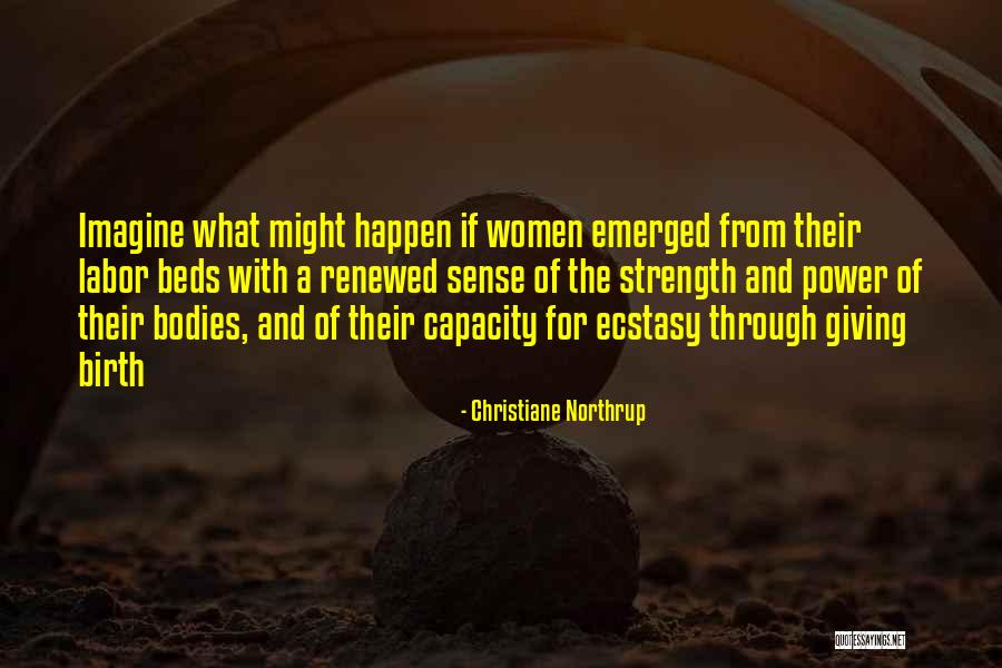 Pregnancy Body Quotes By Christiane Northrup Pregnancy Body Quotes By Christiane Northrup
