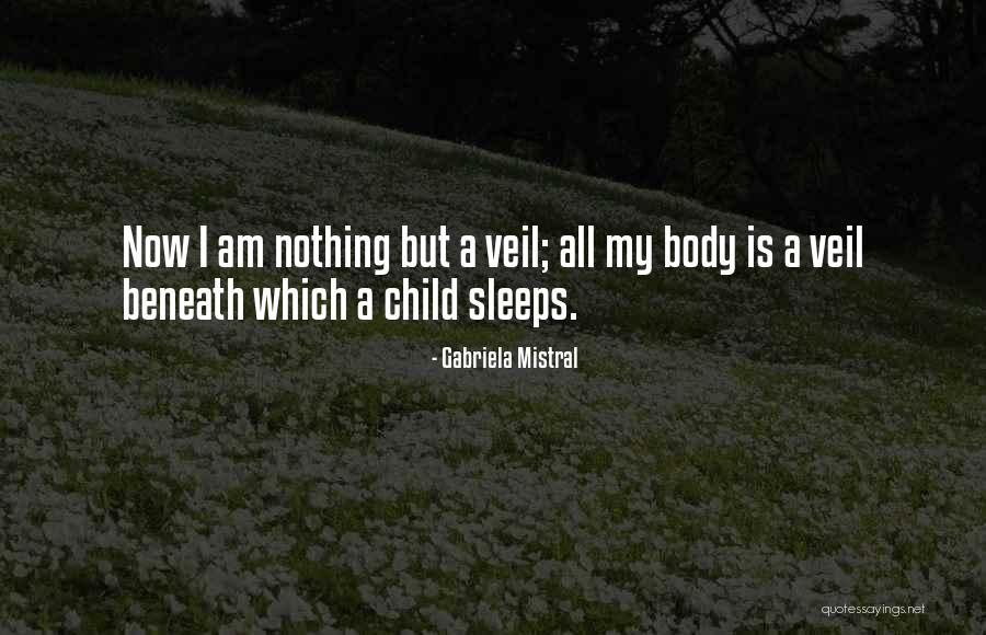 Pregnancy Body Quotes By Gabriela Mistral Pregnancy Body Quotes By Gabriela Mistral