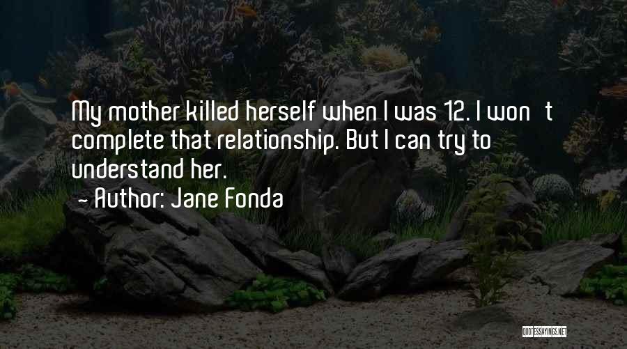 Pregnancy Changing Your Life Quotes By Jane Fonda