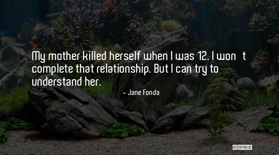 Pregnancy Changing Your Life Quotes By Jane Fonda