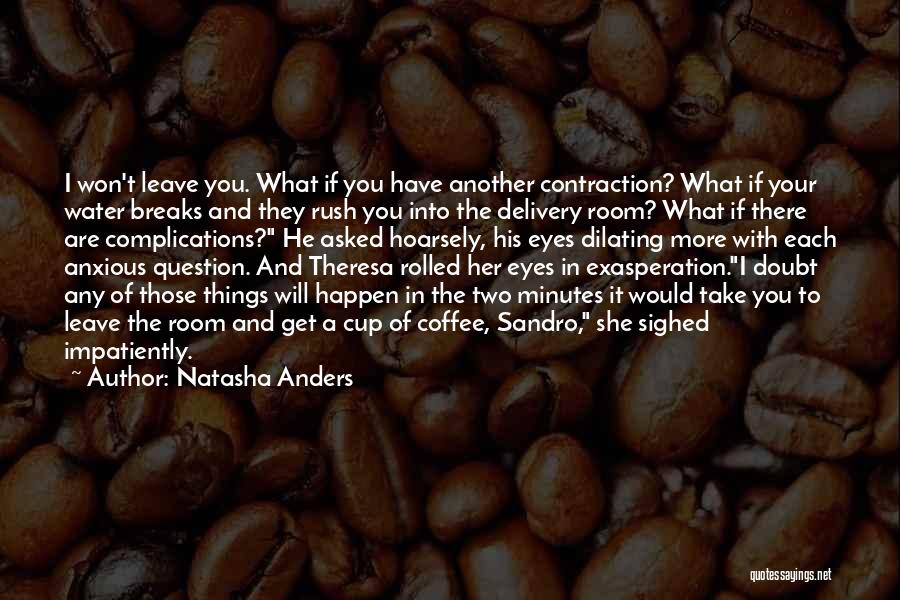 Pregnancy Delivery Quotes By Natasha Anders