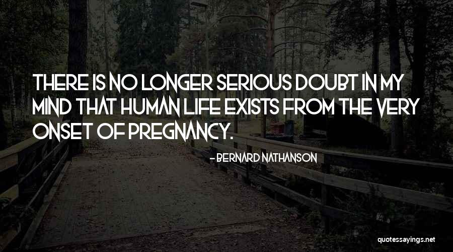 Pregnancy Quotes By Bernard Nathanson Pregnancy Quotes By Bernard Nathanson