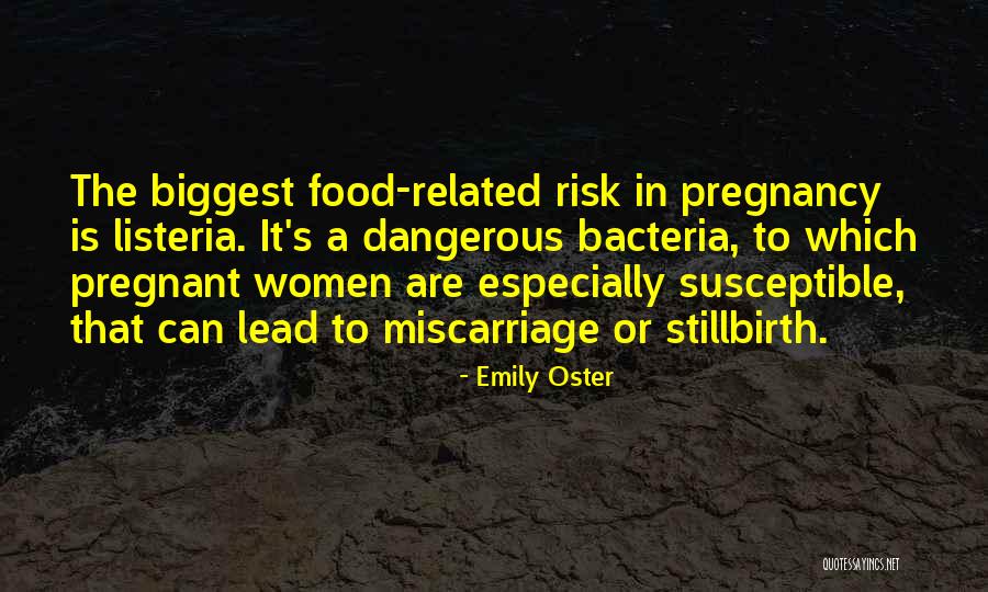 Pregnancy Quotes By Emily Oster