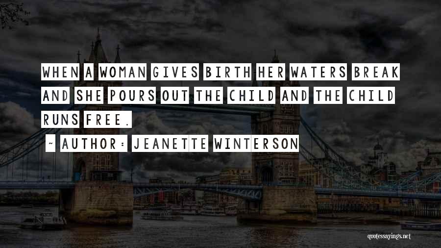 Pregnancy Quotes By Jeanette Winterson