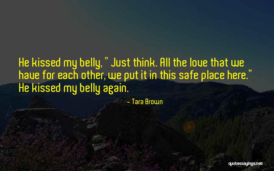 Pregnancy Quotes By Tara Brown