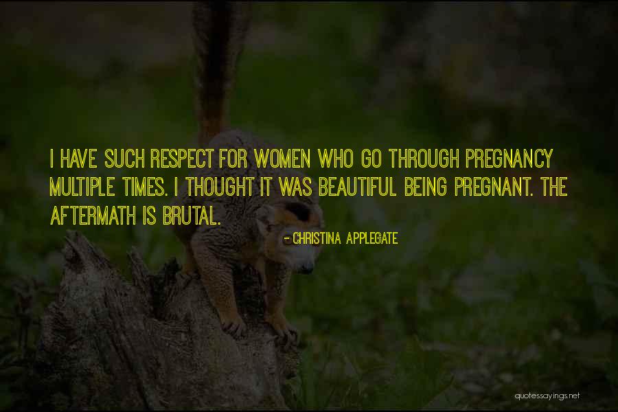 Pregnant Beautiful Quotes By Christina Applegate Pregnant Beautiful Quotes By Christina Applegate