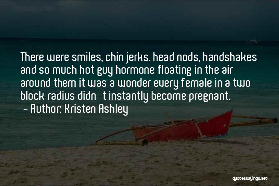 Pregnant Quotes By Kristen Ashley
