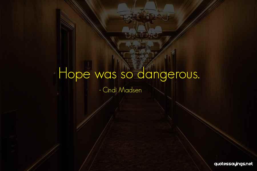 Preground Quotes By Cindi Madsen Preground Quotes By Cindi Madsen