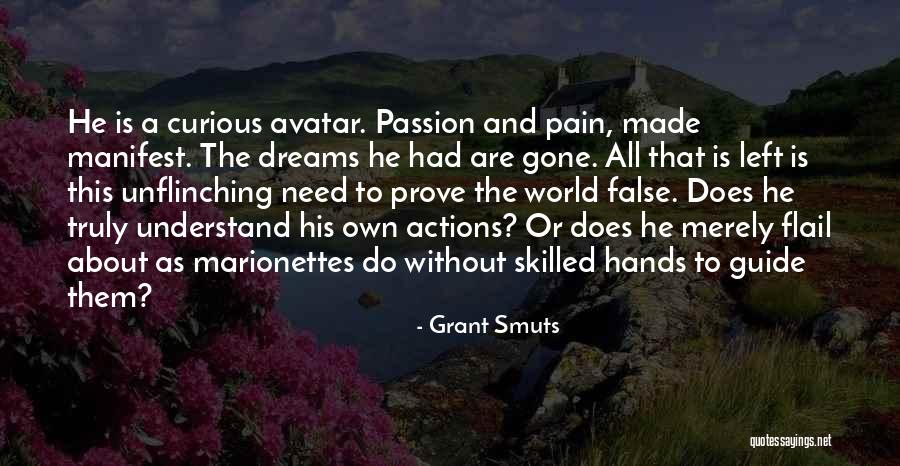 Preguntando A Dios Quotes By Grant Smuts Preguntando A Dios Quotes By Grant Smuts