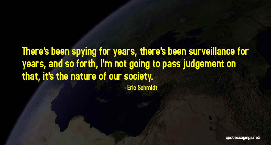 Prehensile Tongue Quotes By Eric Schmidt Prehensile Tongue Quotes By Eric Schmidt
