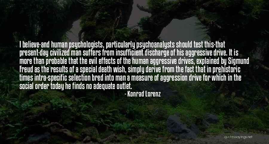 Prehistoric Man Quotes By Konrad Lorenz Prehistoric Man Quotes By Konrad Lorenz