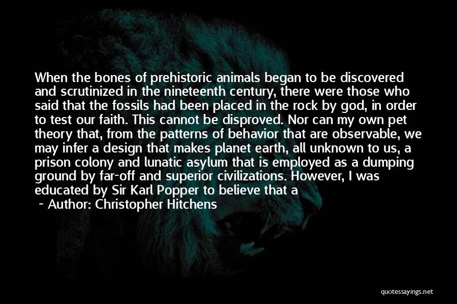 Prehistoric Quotes By Christopher Hitchens