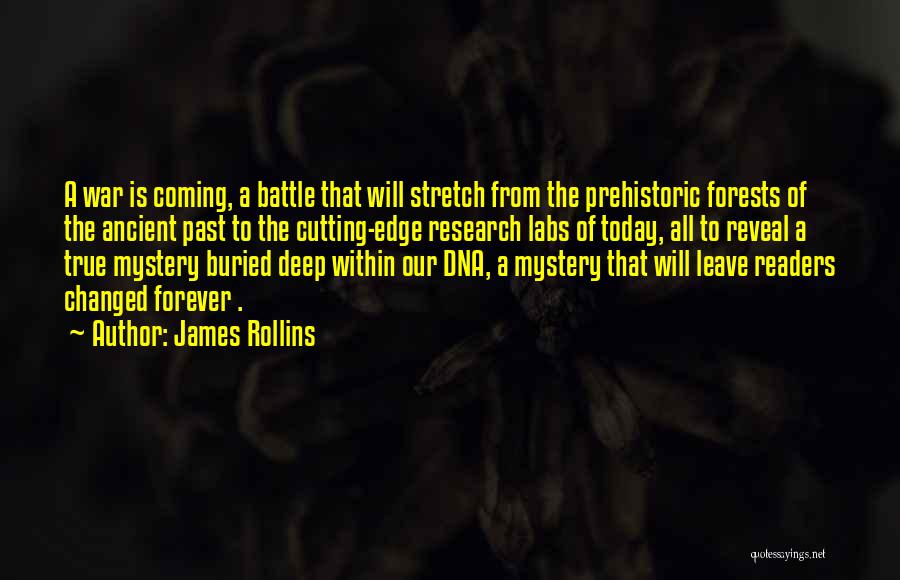 Prehistoric Quotes By James Rollins