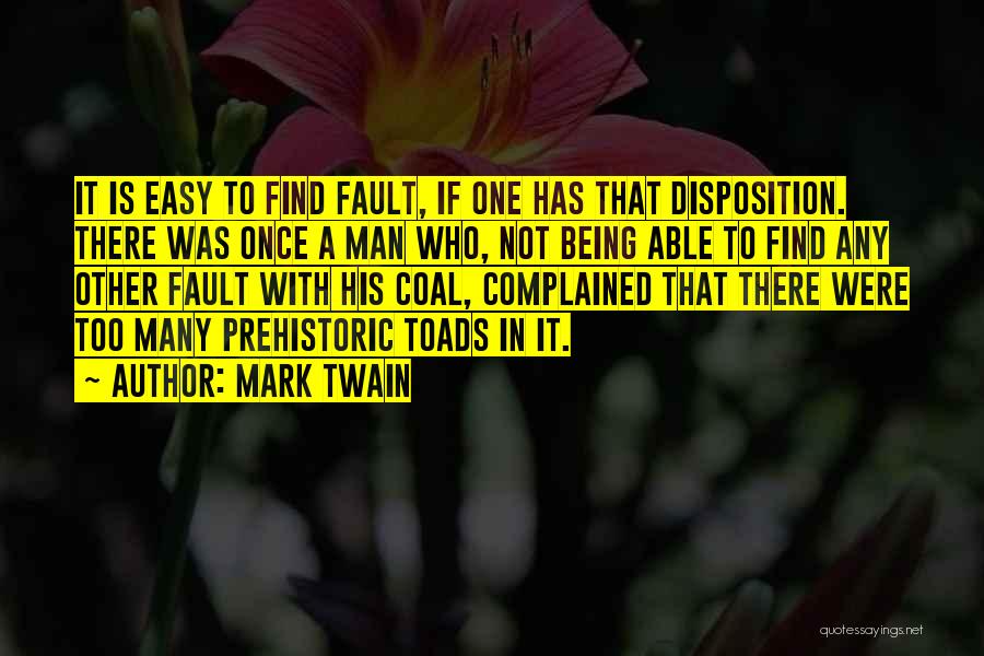 Prehistoric Quotes By Mark Twain