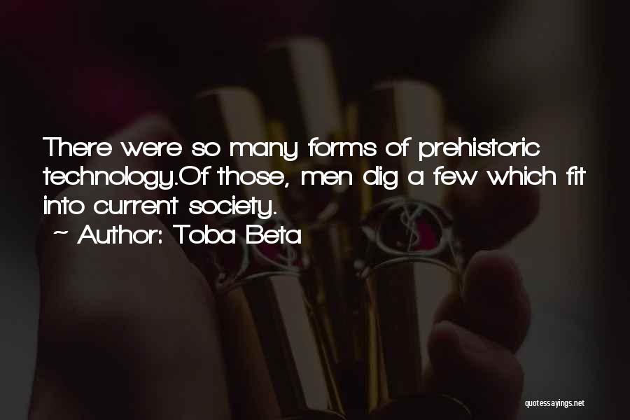 Prehistoric Quotes By Toba Beta