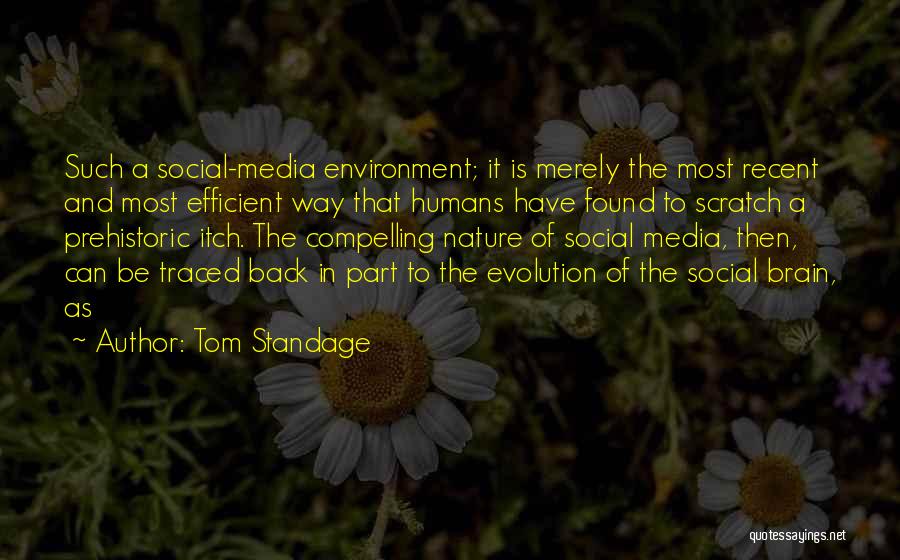 Prehistoric Quotes By Tom Standage