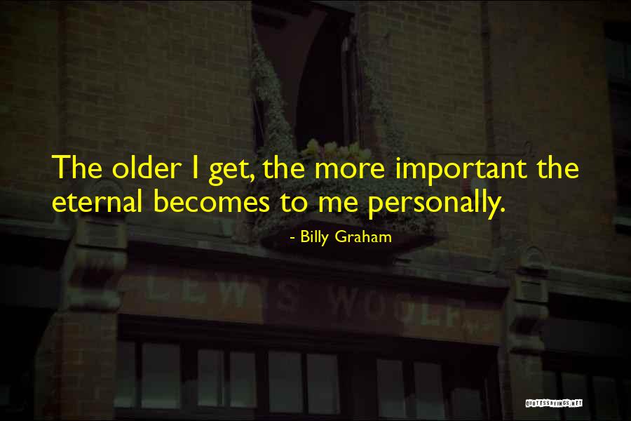 Prehistorische Vruchtbaarheidsbeeldjes Quotes By Billy Graham Prehistorische Vruchtbaarheidsbeeldjes Quotes By Billy Graham