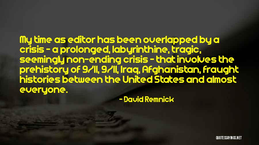 Prehistory Quotes By David Remnick Prehistory Quotes By David Remnick