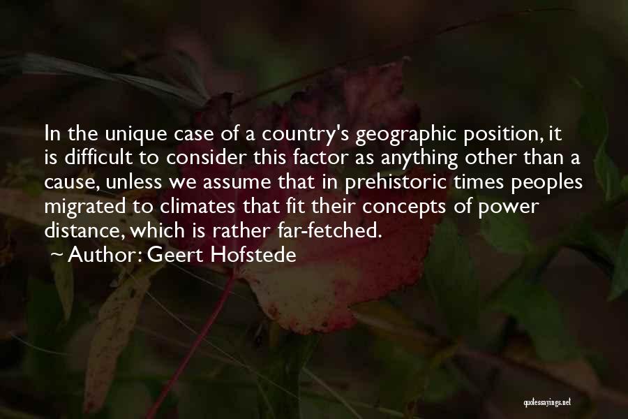 Prehistory Quotes By Geert Hofstede
