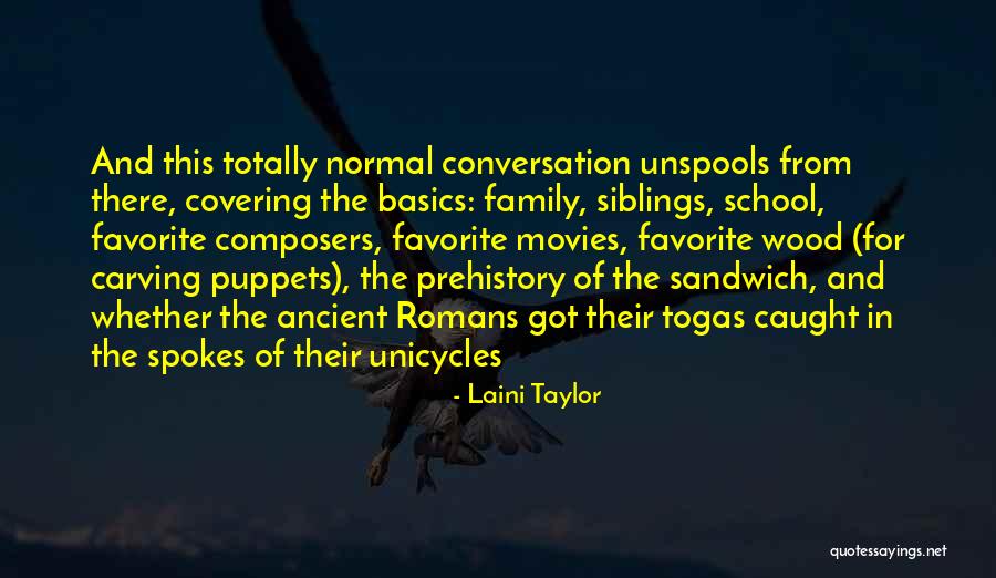 Prehistory Quotes By Laini Taylor Prehistory Quotes By Laini Taylor
