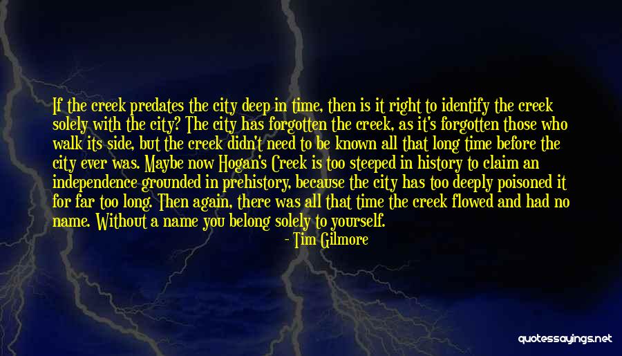 Prehistory Quotes By Tim Gilmore Prehistory Quotes By Tim Gilmore