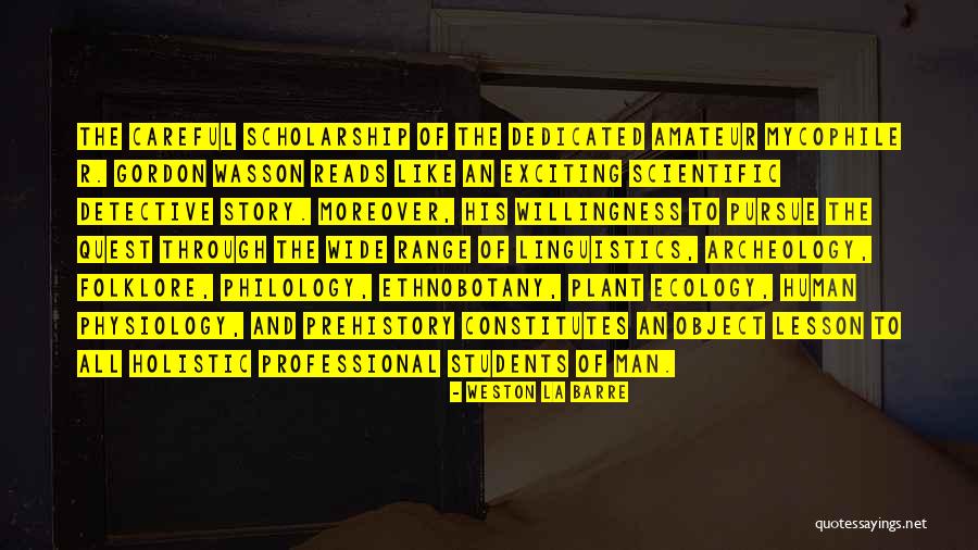 Prehistory Quotes By Weston La Barre Prehistory Quotes By Weston La Barre