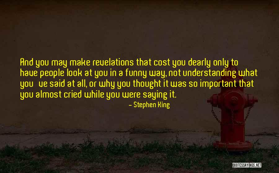 Prehuman Quotes By Stephen King Prehuman Quotes By Stephen King