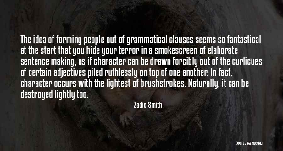 Prehumously Quotes By Zadie Smith Prehumously Quotes By Zadie Smith