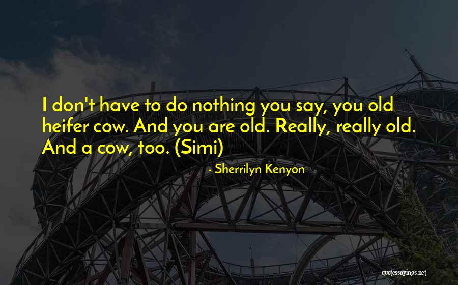 Preiasamt Quotes By Sherrilyn Kenyon Preiasamt Quotes By Sherrilyn Kenyon