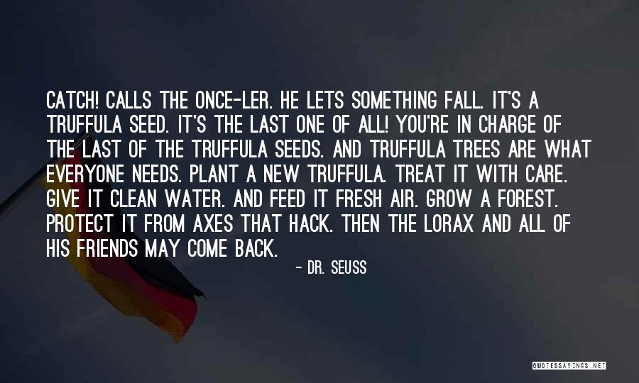 Preiser G Quotes By Dr. Seuss Preiser G Quotes By Dr. Seuss
