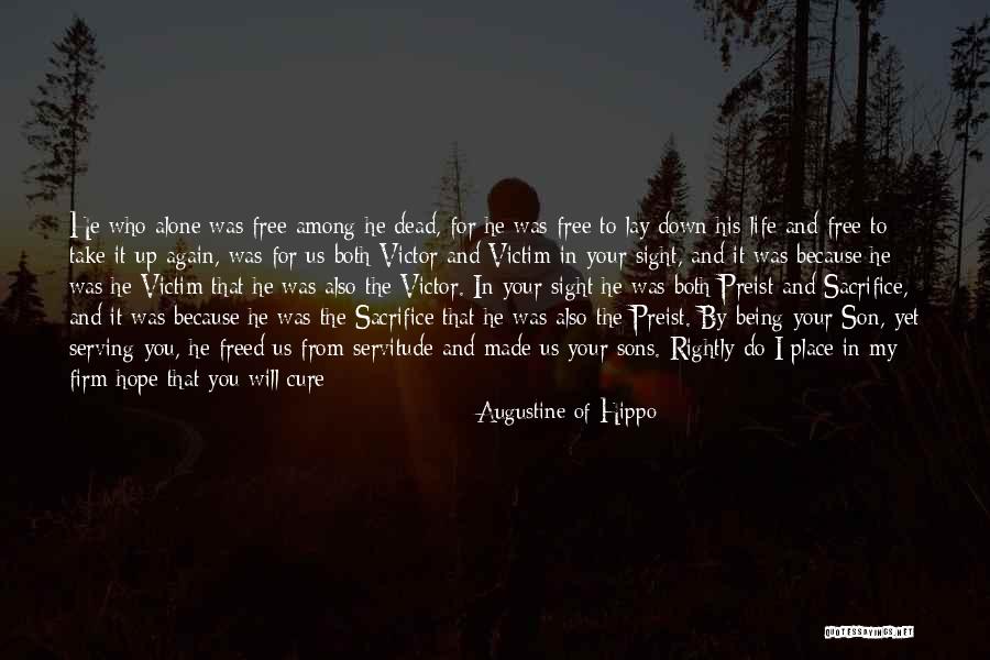 Preist Quotes By Augustine Of Hippo Preist Quotes By Augustine Of Hippo