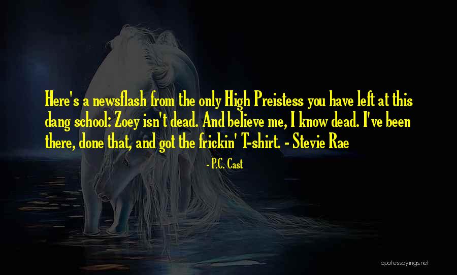Preistess Quotes By P.C. Cast Preistess Quotes By P.C. Cast