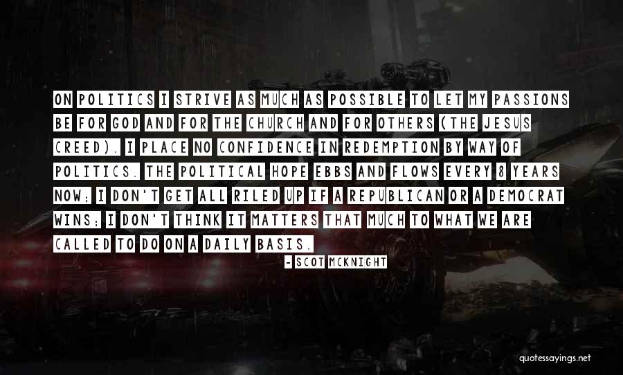 Preistoria Da Quotes By Scot McKnight Preistoria Da Quotes By Scot McKnight