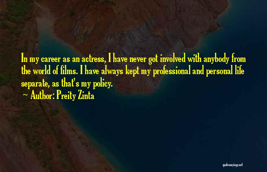 Preity Quotes By Preity Zinta