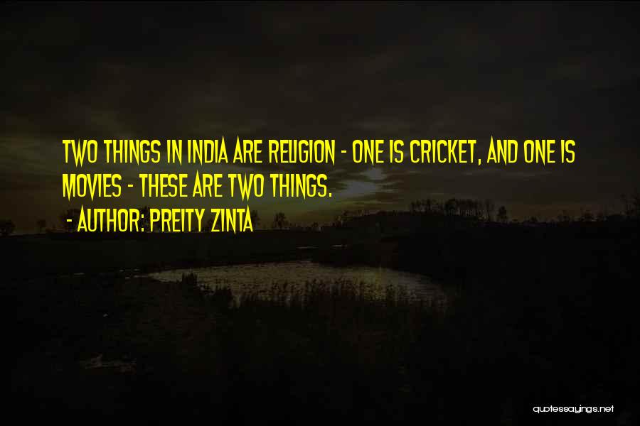 Preity Quotes By Preity Zinta