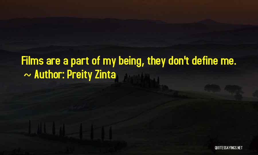 Preity Quotes By Preity Zinta